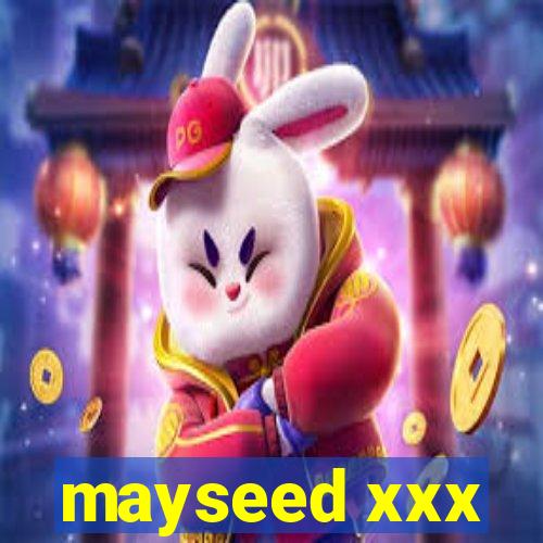 mayseed xxx